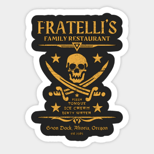 Fratelli's Family Restaurant The Goonies 80s Oregon Original Aesthetic Tribute 〶 Sticker